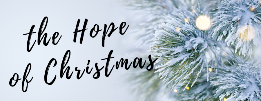 The Hope of Christmas