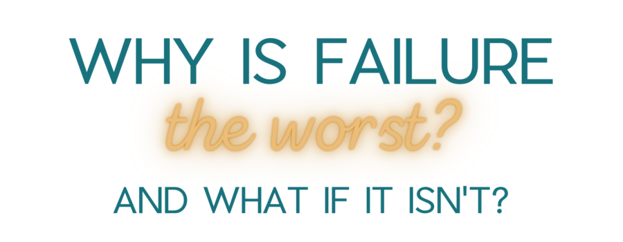 Why Do We Think Failure is the Worst?