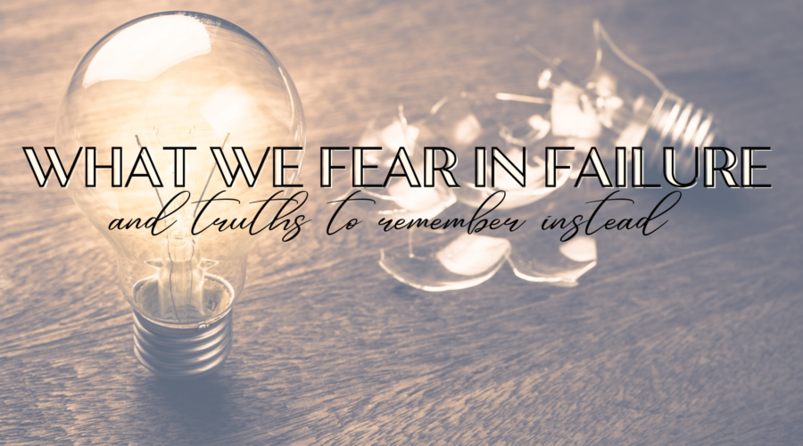 What We Fear in Failure