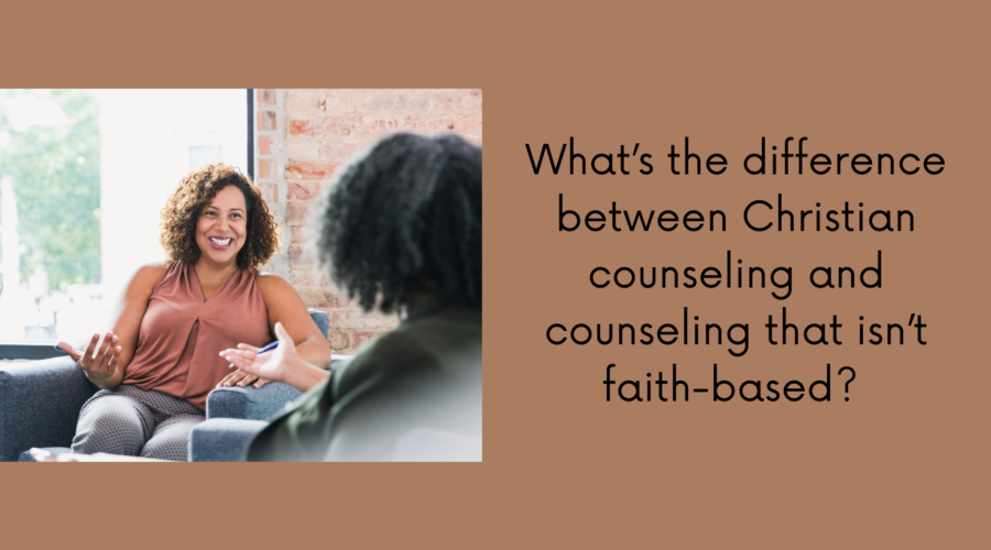 Christian Counseling vs. Non-Christian Counseling